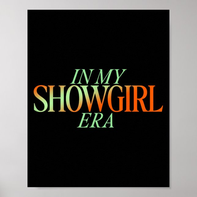 På min Showgirl Era - Showgirl New Era Vibes Poster (Framsidan)