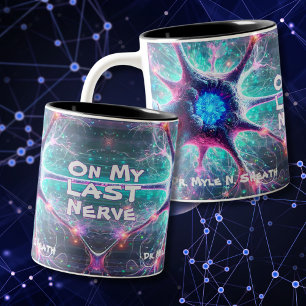 "På min sista Nerve" Humous Science Biology Mugg