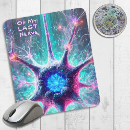 "På min sista Nerve" Humous Science Biology Musmatta