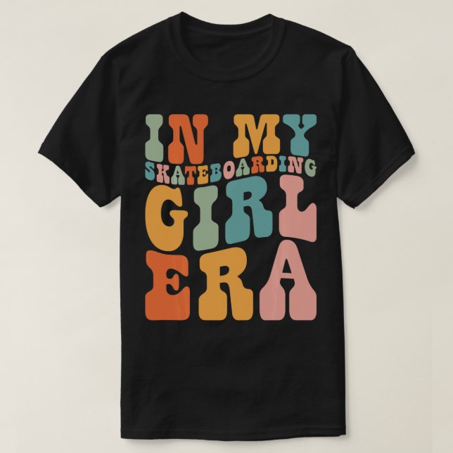 På min skateboarding Girl Era Retro for Girl T Shirt (Design framsida)