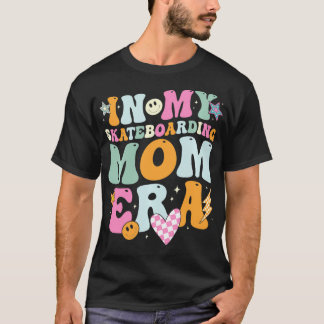 På min skateboarding Mamma Era Retro för Mamma Wom T Shirt