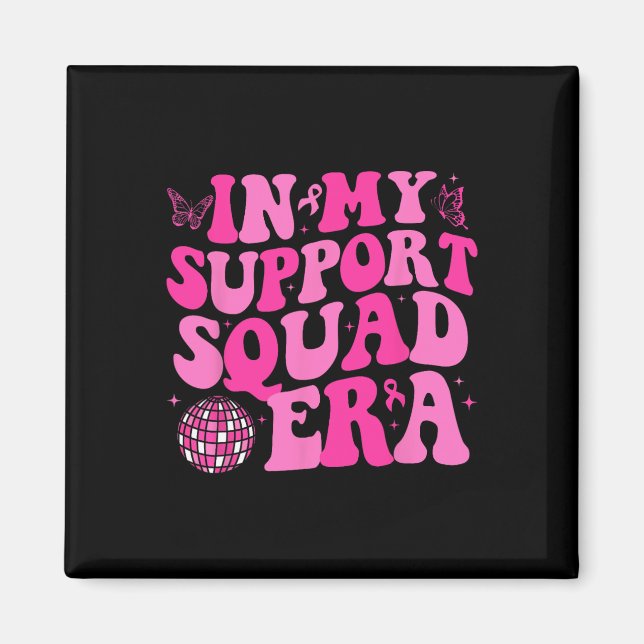 På min supportpunkt på eran era Groovy Breast Canc Magnet (Framsidan)