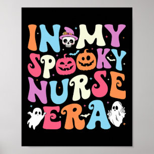 På min talesman Nurse Era Halloween Groovy Nursing Poster