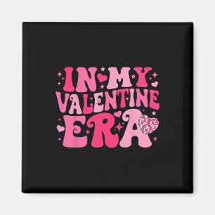 På min Valentine Era Retro Valentines day Women He Magnet