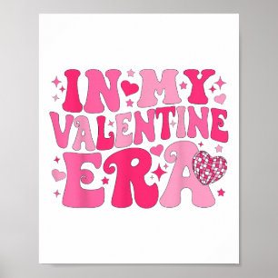 På min Valentine Era Retro Valentines day Women He Poster