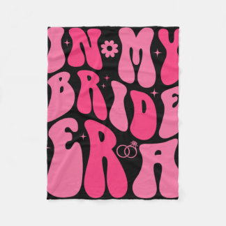 På mitt Bride Era Bröllop Bachelorette Party eller Fleecefilt