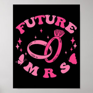 På mitt engagerade Era Groovy Bride Bachelorette P Poster