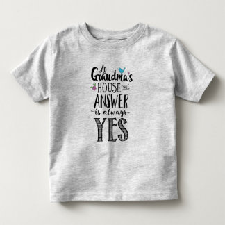På mormors är svaret alltid Ja T Shirt