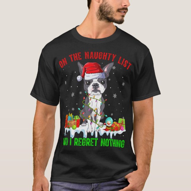 På Naughty List och jag beklagar ingenting Julafto T Shirt (Framsida)
