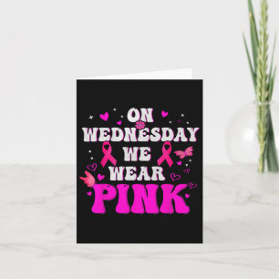 På onsdag Bära Rosa Ribbon Breast Cancer Awa Kort