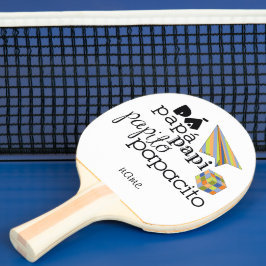 pá, papá, papi, papito, papacito pingisracket