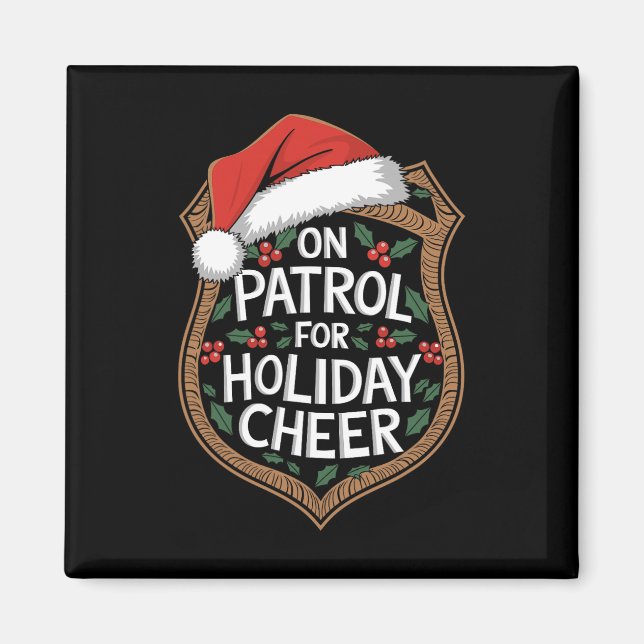 På patrull för julstämning jul säkerhet magnet (Framsidan)