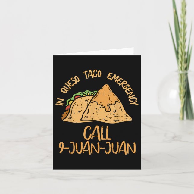 På Queso-Akutet Cinco De Mayo Shirt Taco Call 9 Kort (Framsida)