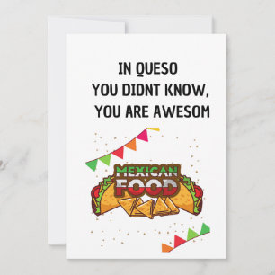 På Queso Funny Mexikanska Food Kärlek Inbjudningar