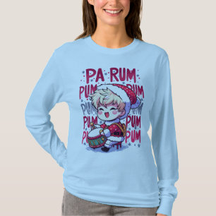 Pa Rum Pum Pum Pum Little Drummer Boy Funny Julaft T Shirt