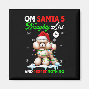 På Santa's Julafton Naughty List beklagar ingentin Magnet