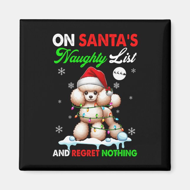 På Santa's Julafton Naughty List beklagar ingentin Magnet (Framsidan)