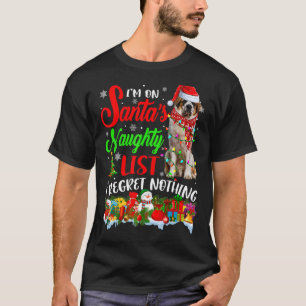På Santa's Naughty List Julafton Bernard T Shirt