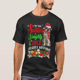 På Santa's Naughty List Julafton Bernard T Shirt
