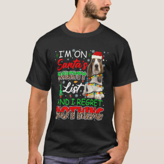 På Santa's stygga lista och ångra ingenting. T Shirt