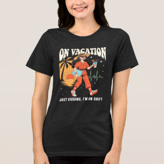 På Semester Bara Skämtar Jag Är På Skift Retro Sju T Shirt