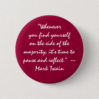 "på sidan av majoriteten? stoppa och reflektera ", knapp
