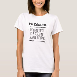 PA Skolläkare assistent i Student T Shirt