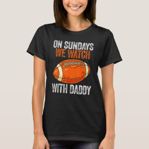 På Söndag tittar vi med pappa Funny Family Footba T Shirt