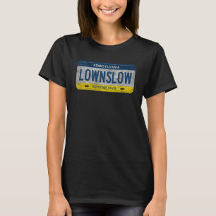 PA State Vanity License Plate LOWNSLOW T Shirt