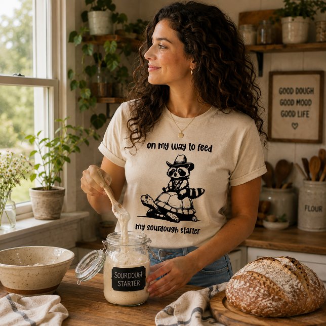 På väg för att mata min surdeg t shirt (Skapare uppladdad)