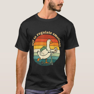 På väg för att reglera känslor rolig gås mental hä t shirt