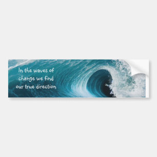 På Vågar of Change Inspirational Upliiting Quote Bildekal