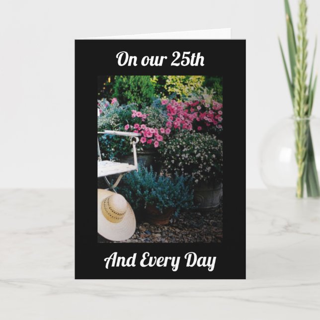 PÅ VÅR 25-ÅRSDAG OCH VARJE DAG-JAG ÄLSKAR DIG C KORT (Framsida)