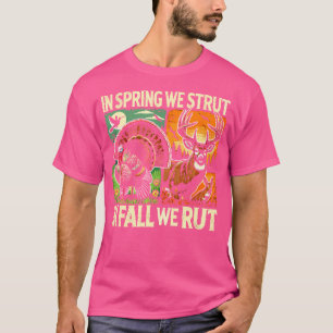 På våren stoltserar vi, på hösten brunstar vi, jak t shirt