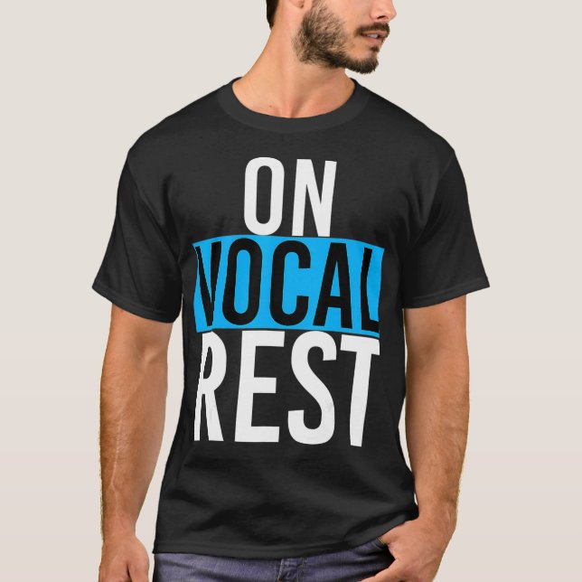 På Vocal Rest Funny Singer Singing Musician Band T Shirt (Framsida)