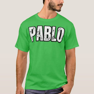 Pablo Namn Gift Birthday-Helgdag T Shirt
