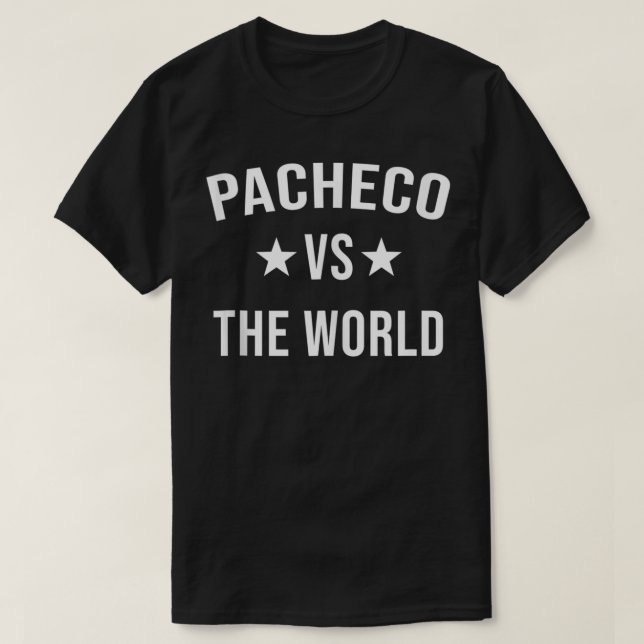 PACHECO har World Family Reunion Efternamn Team T Shirt (Design framsida)