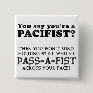 Pacifist Pass En Knuten Rolig Knappsats Märke Knapp