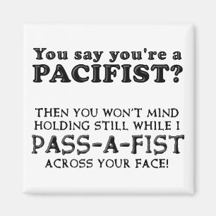 Pacifist Pass En Knuten Rolig Kylskåpsmagnet