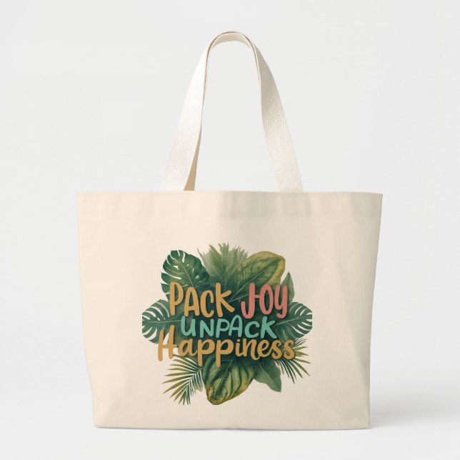 Pack Joy, Unpack Happity - Jumbo Tote Bag* Tygkasse (Framsidan)