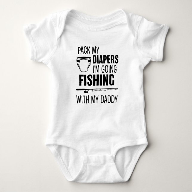 Pack my diapers, i´m going fishing with daddy t shirt (Framsida)