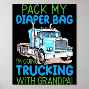 Packa Min Blöjbössa Jag Skall Lasta Med Farfar Poster