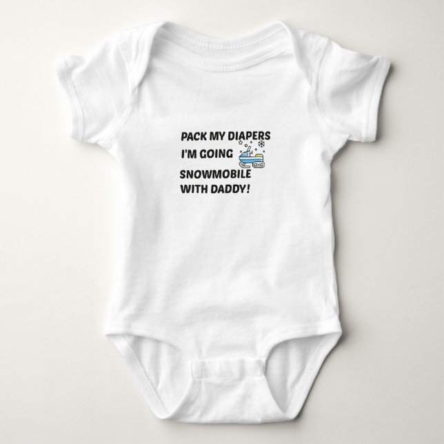 Packa min blöjor Jag ska snöskotera med Pappa  T Shirt (Framsida)