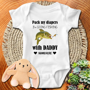 Packa mina blöjor, jag ska fiska med pappa t shirt