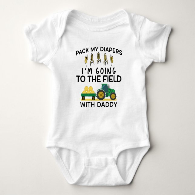 Packa Mina Blöjor Jag Ska Till Fältet Med Pappa T Shirt (Framsida)