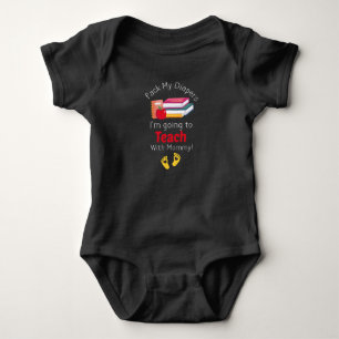 Packa mina blöjor Jag ska undervisa med Mamma Bebi T Shirt