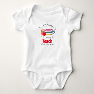 Packa mina blöjor Jag ska undervisa med Mamma Bebi T Shirt