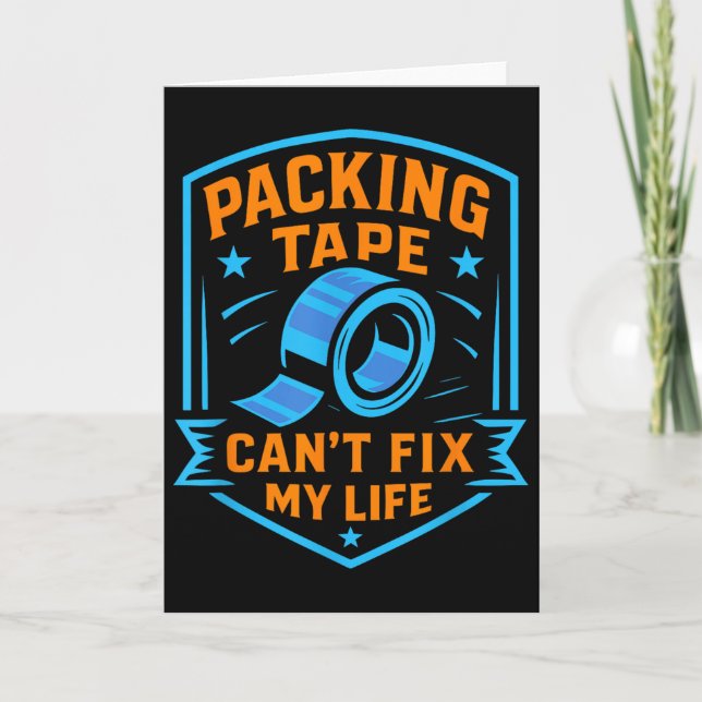 Packing Tape Can't Fix My Life Meme  Kort (Framsida)