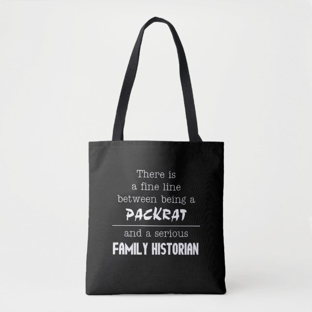 Packrat vs. Family Historian Tote Bag Tygkasse (Framsida)