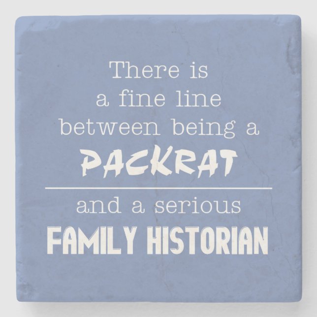 Packrat vs. Family Historian Underläggs Stenunderlägg (Framsidan)